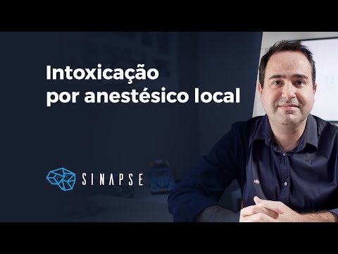 Sinapse Anestesia: Intoxicação por anestésico local
