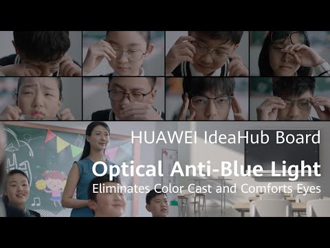 HUAWEI IdeaHub Board - Optical Anti Blue Light
