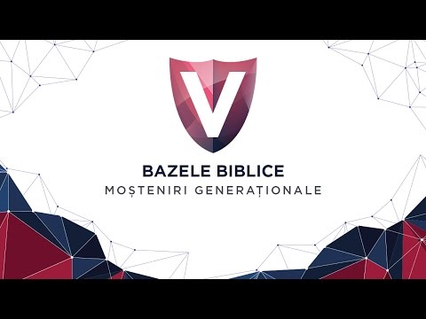 Bazele biblice - Moșteniri generaționale