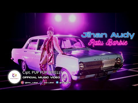 Jihan Audy - Ratu Barbie (Official Music Video)