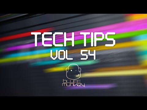 Tech Tips Volume 54 with Bluffmunkey - Creating a simple Arpeggio