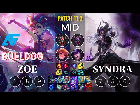 AF.A BuLLDoG Zoe vs Syndra Mid - KR Patch 11.5