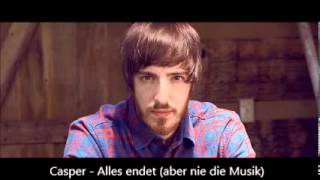 Casper - Alles endet (aber nie die Musik)