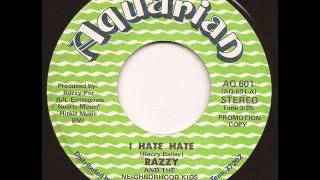 RAZZY - I HATE HATE (AQUARIAN)