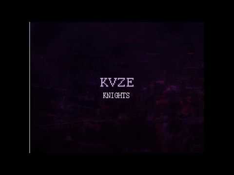 KVZE - Knights (Full Album) (2012)