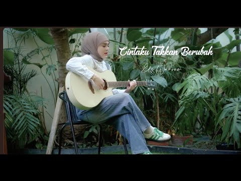 CINTAKU TAKKAN BERUBAH - ANIE CARERA Cover By Els Warouw