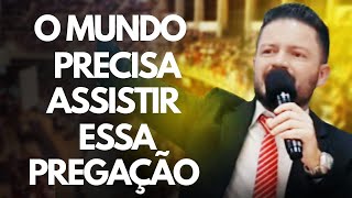 O MUNDO PRECISA ASSISTIR ESSA PREGAÇÃO PREGAÇÃO DE ARREPIAR 2026