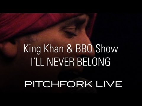 King Khan & BBQ Show - I'll Never Belong - Pitchfork Live
