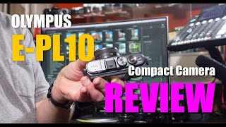 Olympus E-PL10 Compact Camera Review