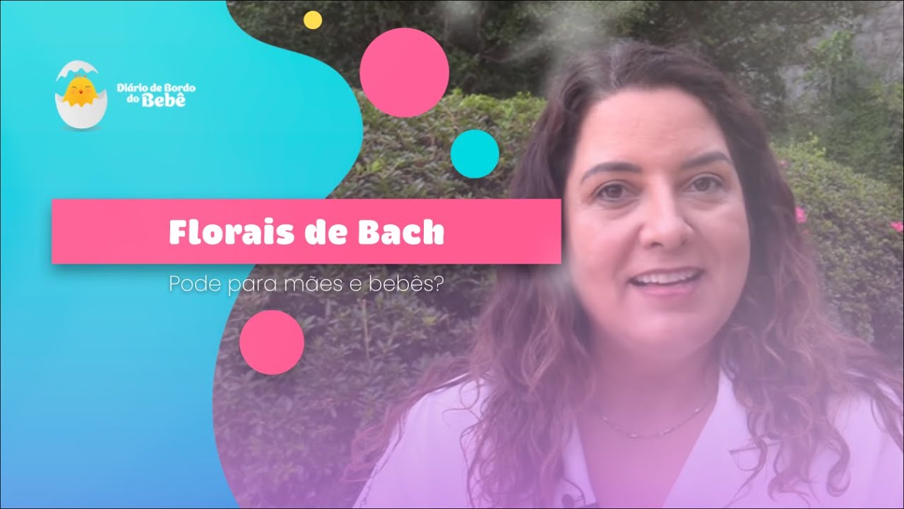 Florais de Bach para bebês e mães