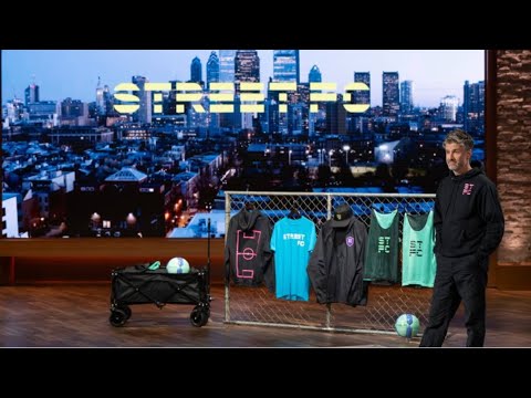 Street FC Shark Tank Pitch