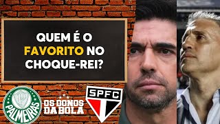 Palmeiras x São Paulo: Quem é o favorito pelo Paulistão? Donos Debate