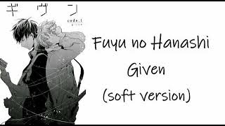 Download lagu Given  Fuyu no Hanashi (Mafuyu's song) slow female cover ギヴン mp3