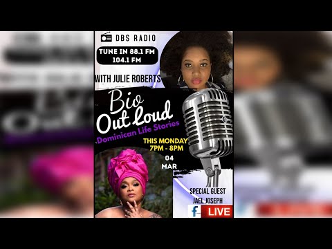 Bio Out Loud with Julie Roberts and Guest Jael Joseph