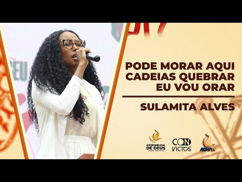 SULAMITA ALVES (🔥INÉDITO🔥) PODE MORAR AQUI / CADEIAS QUEBRAR / EU VOU ORAR @SulamitaAlvesOficial
