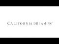 Sia-California Dreamin' (Lyrics) 
