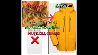3 Tips! How to remove stains on Jackets, Vests with out wash! Looks brand new again!99.9% Kill Germs