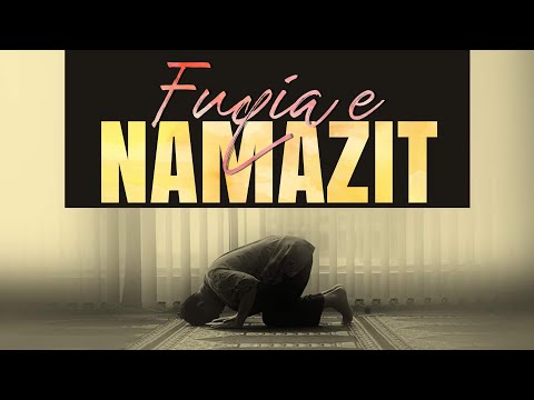 Allahu e nderoi ummetin e Muhammedit ‎ﷺ përmes Namazit!