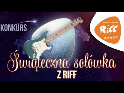 Mateusz Babiak "Świąteczna solówka z Riff"