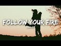 Kodaline Follow Your Fire Lyrics Lyrics Video