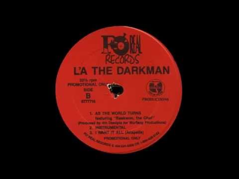 L'A The Darkman ft Raekwon - As The World Turns (1996)