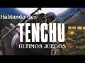 Hablando De: Tenchu ltimos Juegos De La Saga