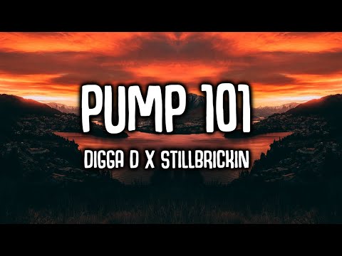 Digga D X StillBrickin - Pump 101 [Bass Boosted]