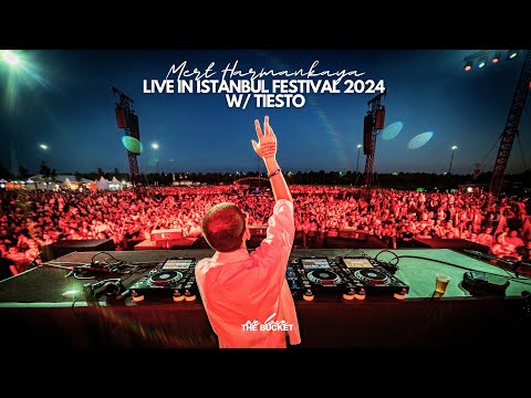 Mert Harmankaya - Live in Istanbul Festival W/ Tiesto