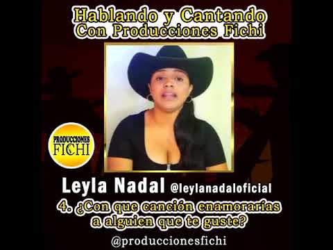 Leyla Nadal En Hablando y Cantando Con Producciones Fichi