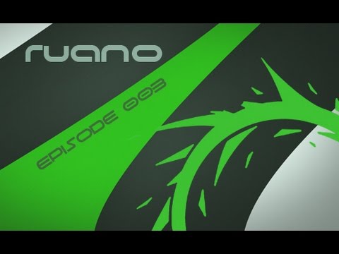Ruano   Episode 003