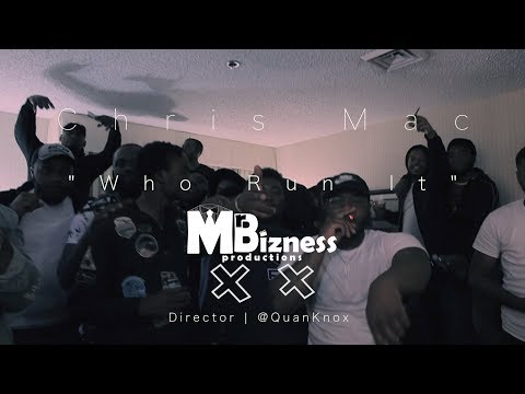 Chris Mac "Who Run It" Official Video ( Director | @QuanKnox)