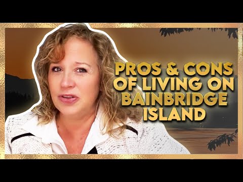 What are the Pros and Cons of Living on Bainbridge Island