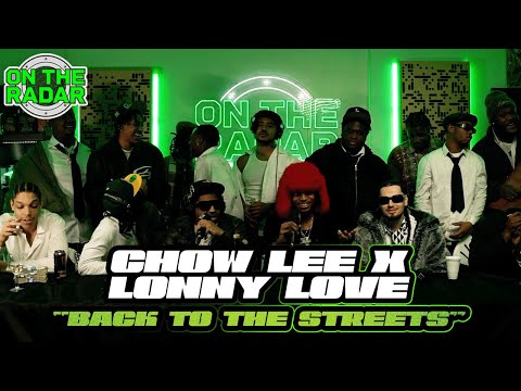 Chow Lee x Lonny Love - "Back To The Streets" | On The Radar Presents Slizzgiving LIVE