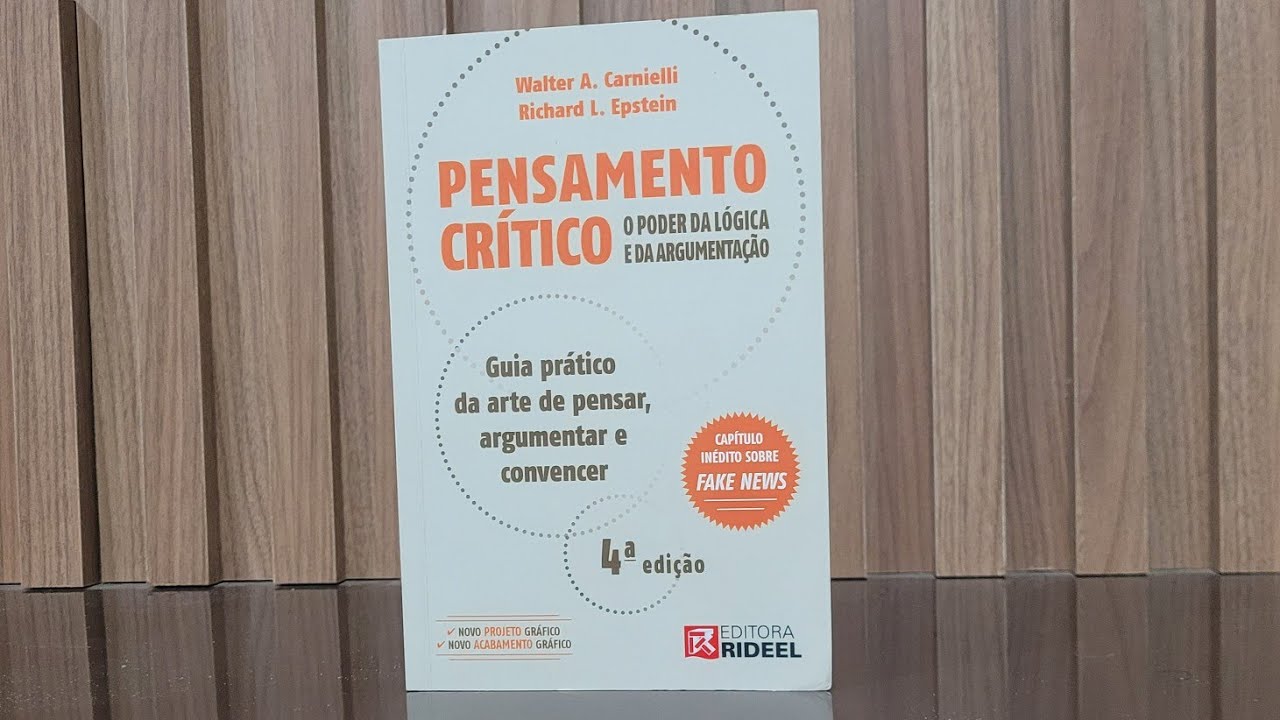 Dica de livro: lógica: Pensamento Crítico o poder da Lógica e da Argumentação