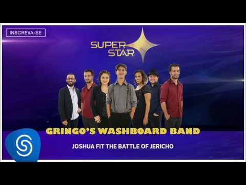 Gringos Washboard Band - Joshua Fit the battle of Jericho (SuperStar) [Áudio Oficial]