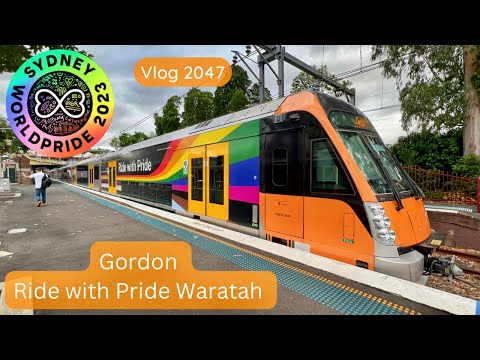 Sydney Trains Vlog 2047: Gordon ft The Ride with Pride Waratah