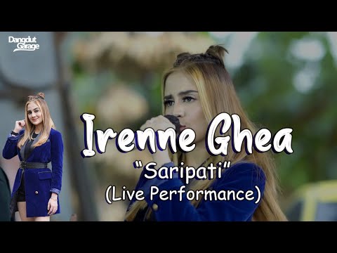 IRENNE GHEA - SARIPATI VERSI KOPLO ( LIVE PERFORMANCE ) | DANGDUT GARAGE LIVE