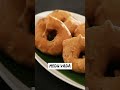 Medu Vada | Breakfast Recipe | #Shorts | Sanjeev Kapoor Khazana - Video