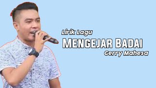 Download lagu Pidio Lirik Mengejar badai Gerry mahesa Cocok diputar saat ngopi sore santuy, jangan kejar badai 🤭🤭🤭 mp3