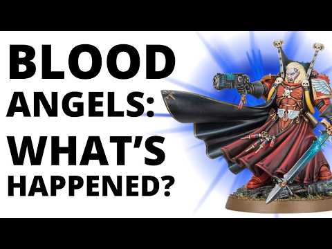 Blood Angels Points, Rules Changes + Updates - What's Looking Good?