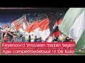 De Feyenoord VROUWEN hebben hun COMPETITIEDEBUUT gemaakt in De Kuip.