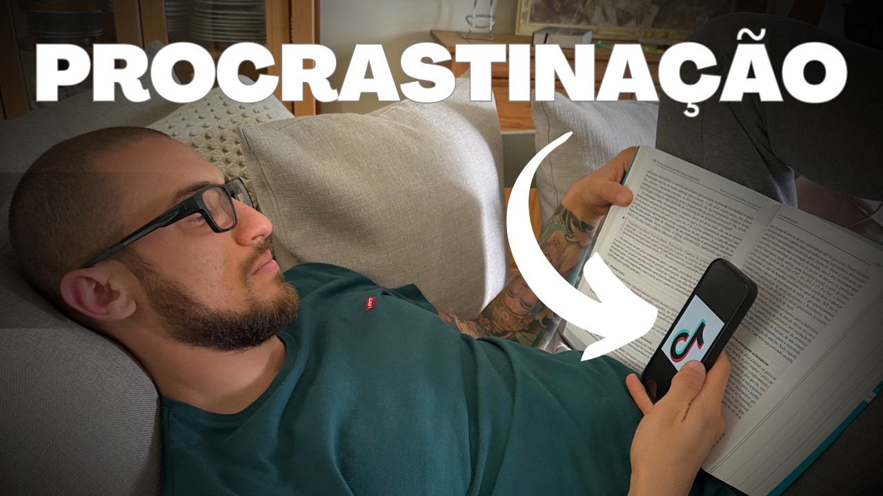 Parei de PROCRASTINAR quando entendi isso...