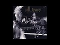 Jill Tracy - Hour after hour