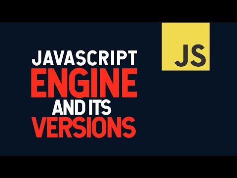 JavaScript Engine and Its Version History