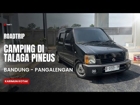 ROADTRIP BANDUNG - PANGALENGAN PAKAI MOTUBA KARIMUN KOTAK | CAMPING DI PANGALENGAN TALAGA PINEUS