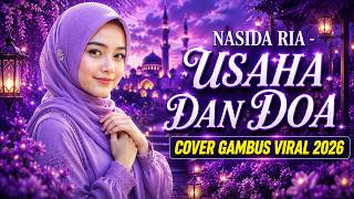 Download lagu NASIDA RIA - Effort and Prayer | Viral Gambus Cover 2026 | Melodious Heart-Soothing mp3
