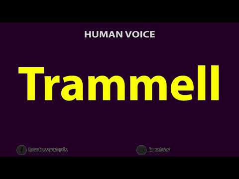How To Pronounce Trammell