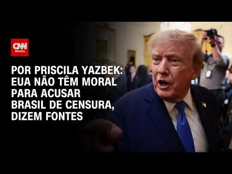 EUA não têm moral para acusar Brasil de censura, dizem fontes do governo brasileiro | CNN 360º