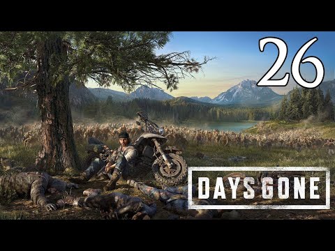 Days Gone PS5 Walkthrough Part 26 Gameplay FULL HD