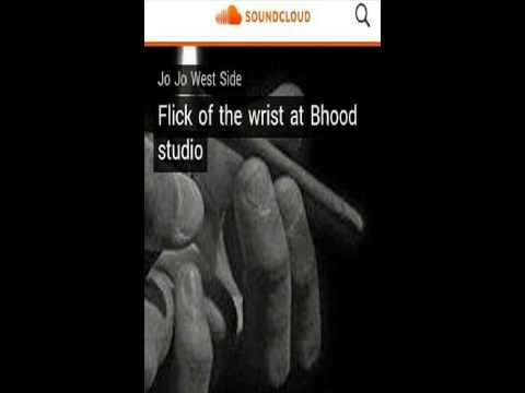 Jojo Westside- Flick Of The Wrist (Freestyle)